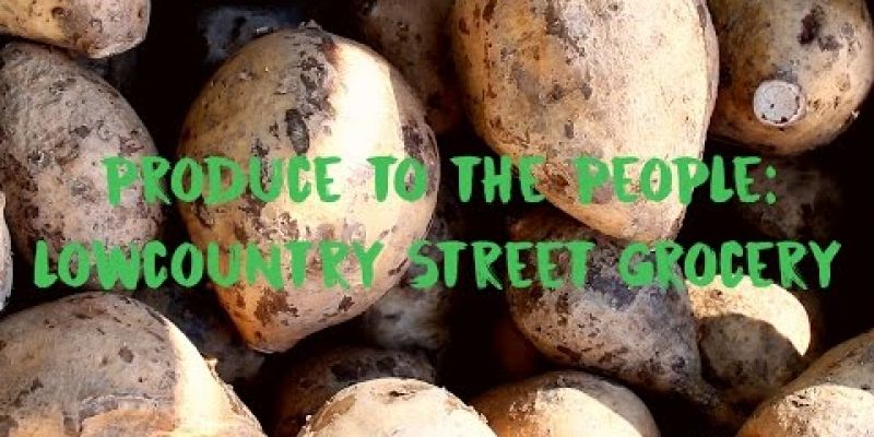 Embedded thumbnail for VIDEO: Lowcountry Street Grocery